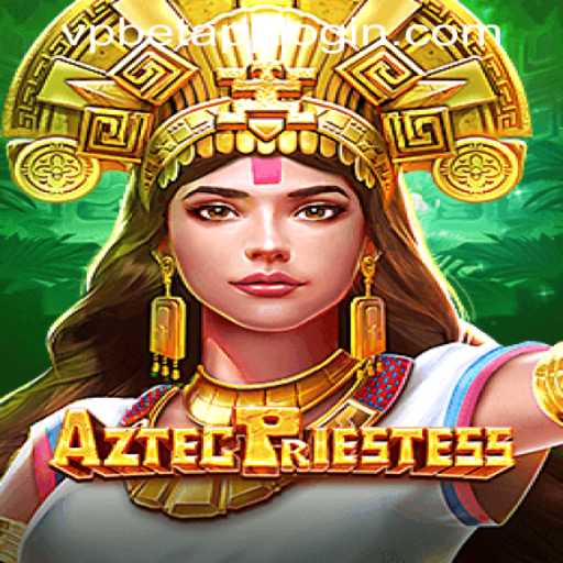 Explore 'AztecPriestess': A Journey Through Ancient Mysteries at VPBET Crypto Casino