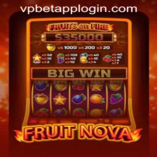 Discovering FruitNova: An Immersive Experience at VPBET Crypto Casino