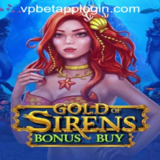 Exploring GoldofSirensBonusBuy: A Deep Dive into the Latest Attraction at VPBET Crypto Casino